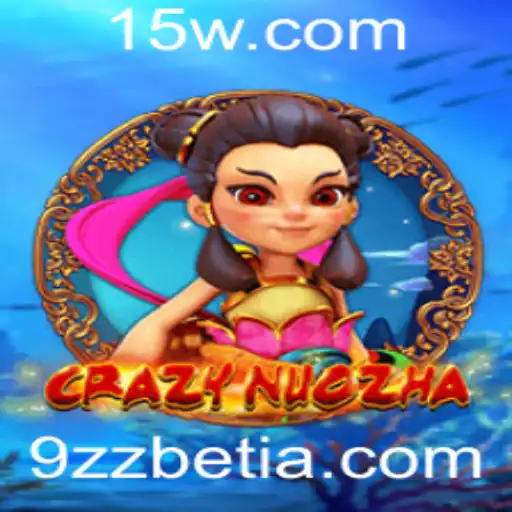 CrazyNuoZha: O Jogo Revolucionário com 9zzbet